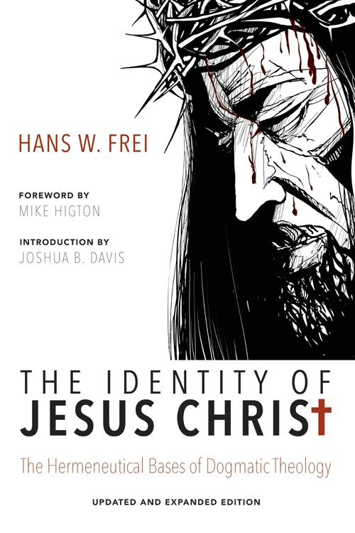 Cover of The Identity of Jesus Christ, Expanded and Updated Edition