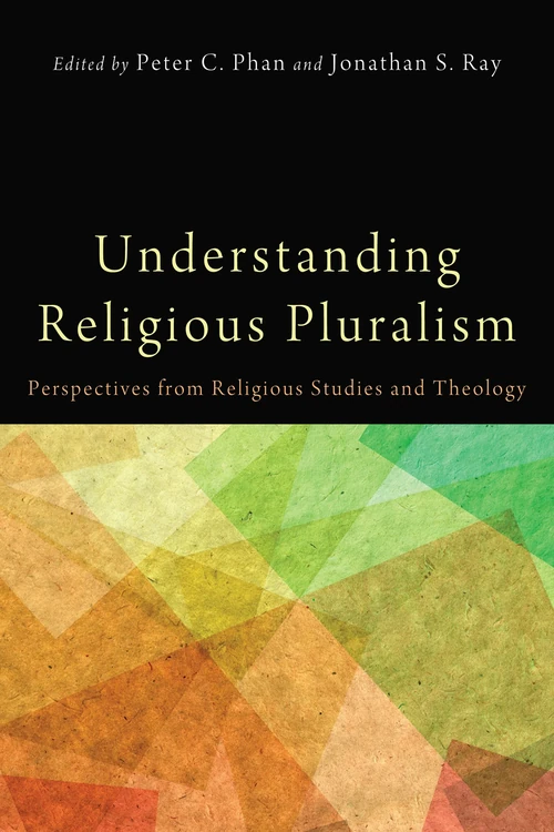 Cover of Understanding Religious Pluralism