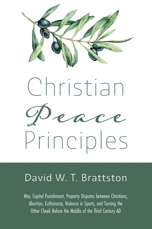 Cover of Christian Peace Principles