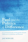 Cover of Paul and the Politics of Difference