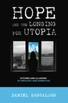 Cover of Hope and the Longing for Utopia