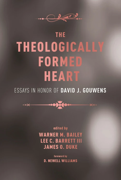 Cover of The Theologically Formed Heart