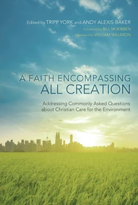 Cover of A Faith Encompassing All Creation