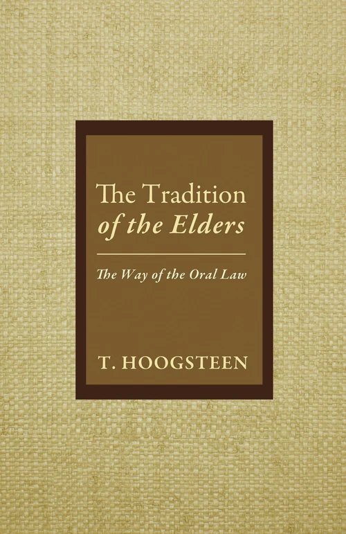 Cover of The Tradition of the Elders