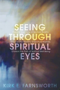 Cover of Seeing through Spiritual Eyes