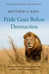 Cover of Pride Goes Before Destruction
