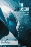 Cover of The Long Ascent, Volume 3