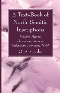 Cover of A Text-Book of North-Semitic Inscriptions