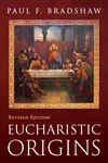 Cover of Eucharistic Origins, Revised Edition
