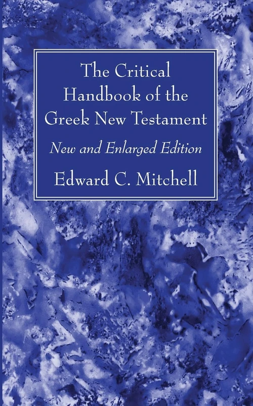 Cover of The Critical Handbook of the Greek New Testament