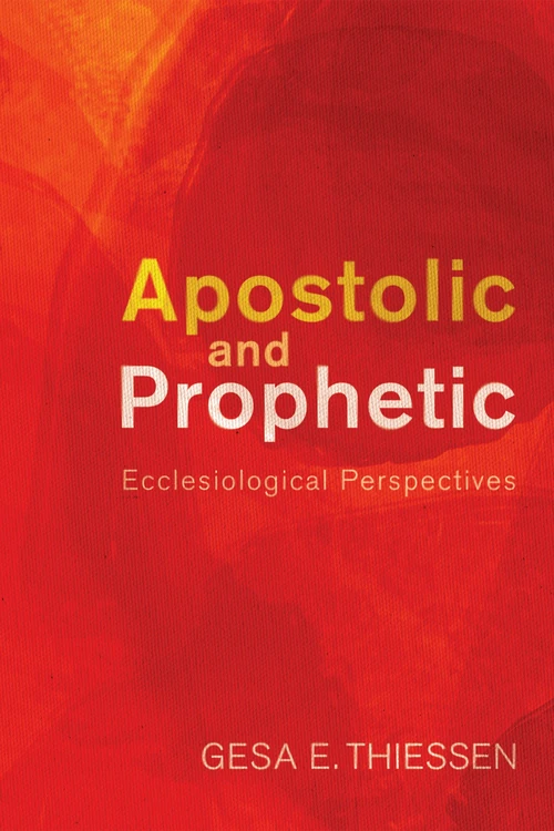 Cover of Apostolic and Prophetic