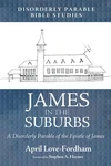 Cover of James in the Suburbs
