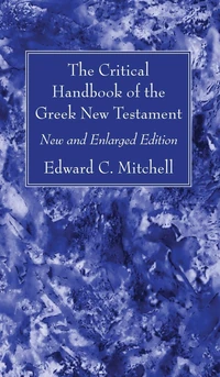 Cover of The Critical Handbook of the Greek New Testament