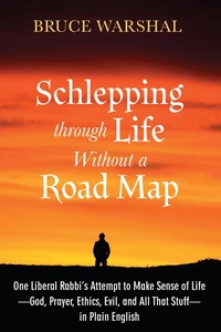 Cover of Schlepping Through Life Without a Road Map