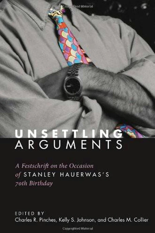 Cover of Unsettling Arguments