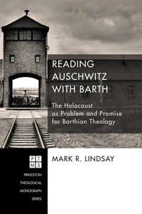 Cover of Reading Auschwitz with Barth
