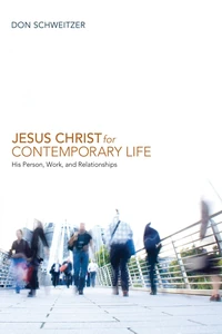 Cover of Jesus Christ for Contemporary Life