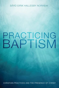 Cover of Practicing Baptism