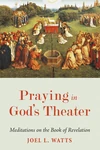 Cover of Praying in God’s Theater