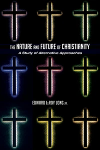 Cover of The Nature and Future of Christianity