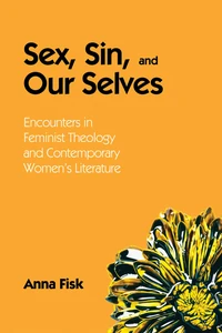 Cover of Sex, Sin, and Our Selves