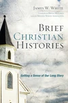 Cover of Brief Christian Histories