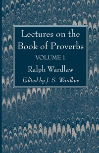 Cover of Lectures on the Book of Proverbs, Volume I