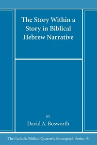 Cover of The Story Within a Story in Biblical Hebrew Narrative