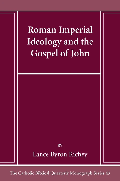 Cover of Roman Imperial Ideology and the Gospel of John