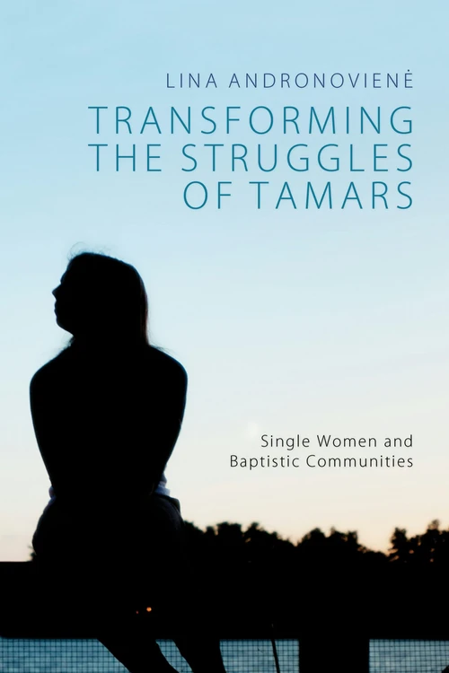 Cover of Transforming the Struggles of Tamars
