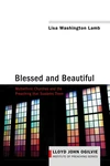 Cover of Blessed and Beautiful