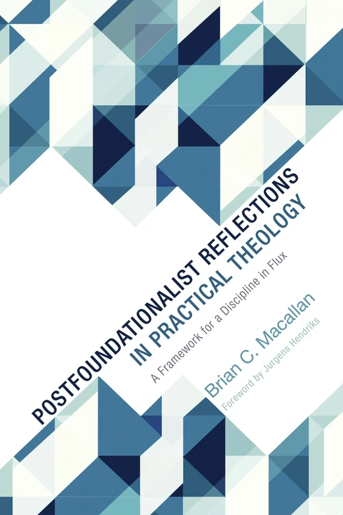 Cover of Postfoundationalist Reflections in Practical Theology