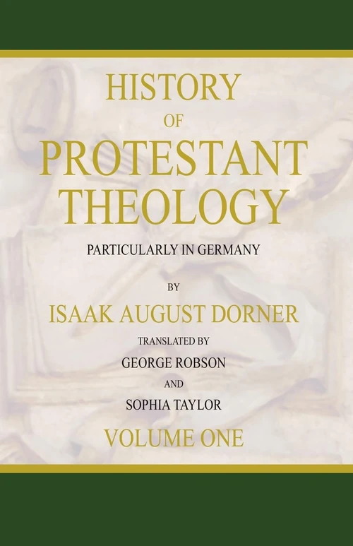 Cover of History of Protestant Theology, Volume 1