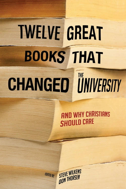 Cover of Twelve Great Books that Changed the University