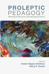 Cover of Proleptic Pedagogy