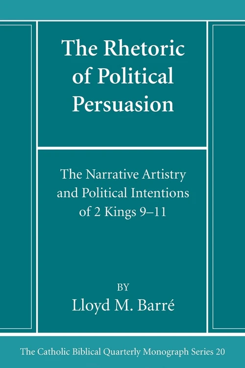 Cover of The Rhetoric of Political Persuasion