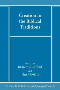Cover of Creation in the Biblical Traditions