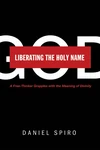 Cover of Liberating the Holy Name