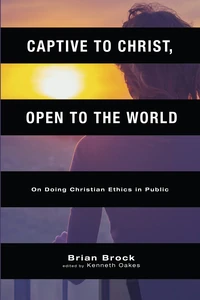 Cover of Captive to Christ, Open to the World
