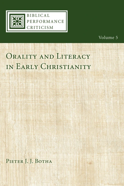 Cover of Orality and Literacy in Early Christianity