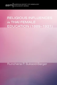 Cover of Religious Influences in Thai Female Education (1889-1931)