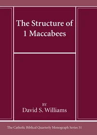 Cover of The Structure of 1 Maccabees