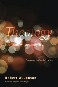 Cover of Theology as Revisionary Metaphysics