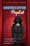 Cover of Undercover Prophets