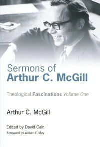 Cover of Sermons of Arthur C. McGill