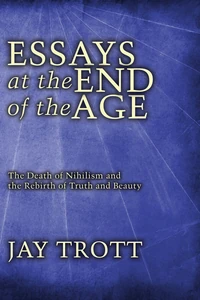 Cover of Essays at the End of the Age