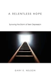 Cover of A Relentless Hope