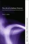 Cover of The Life of a Galilean Shaman