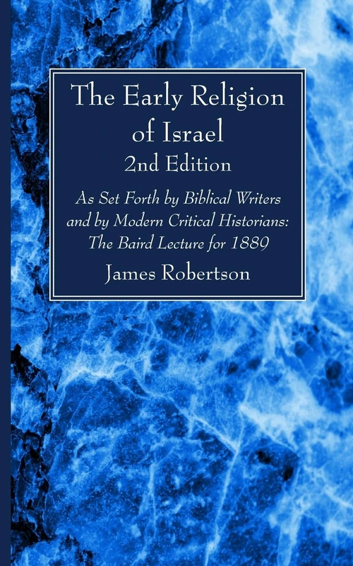 Cover of The Early Religion of Israel, 2nd Edition