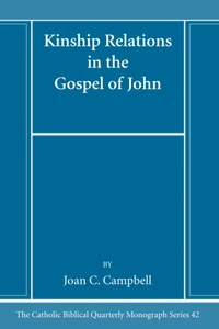 Cover of Kinship Relations in the Gospel of John